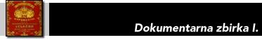 Dokumentarna zbirka I