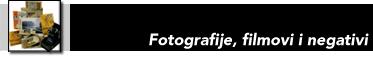 Fotografije, filmovi i negativi